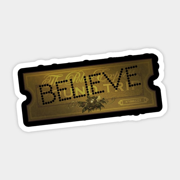 The Polar Express Believe Ticket Sticker by Bigfinz